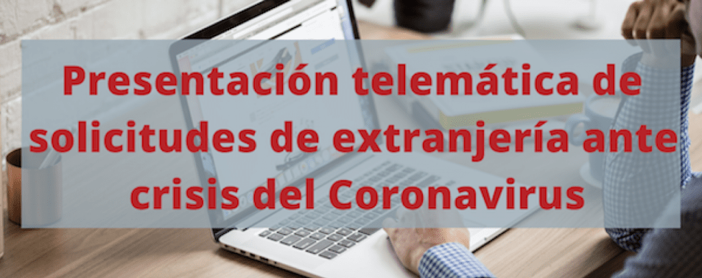 Abogado extranjería Coronavirus